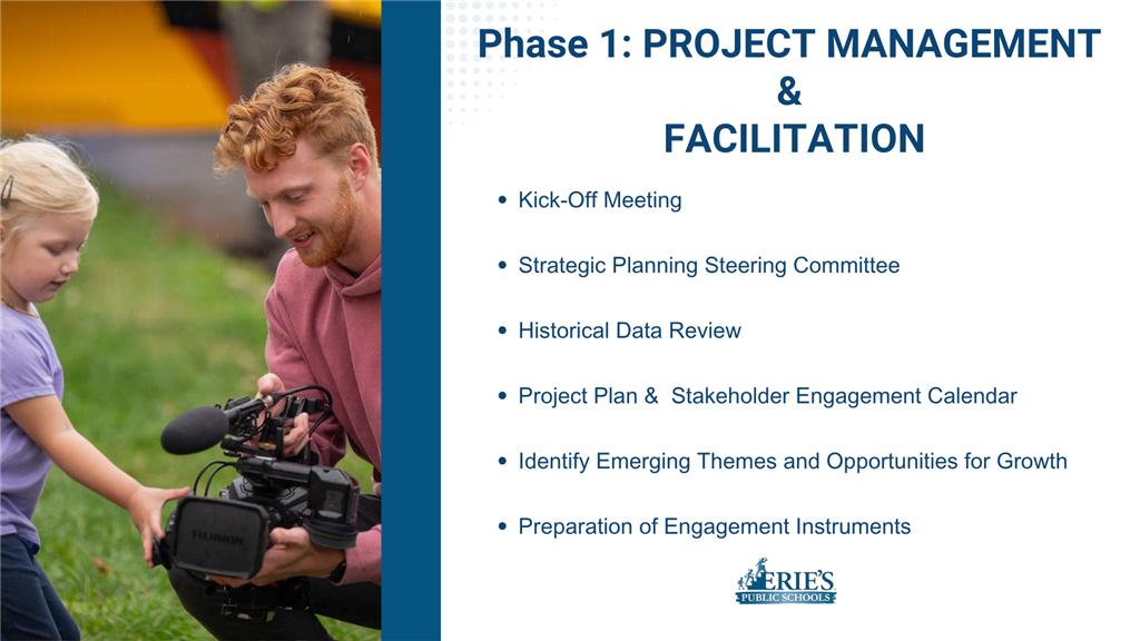 Banner with the words Phase 1: Project management & Facilitation and photo of man with video camera and child. 